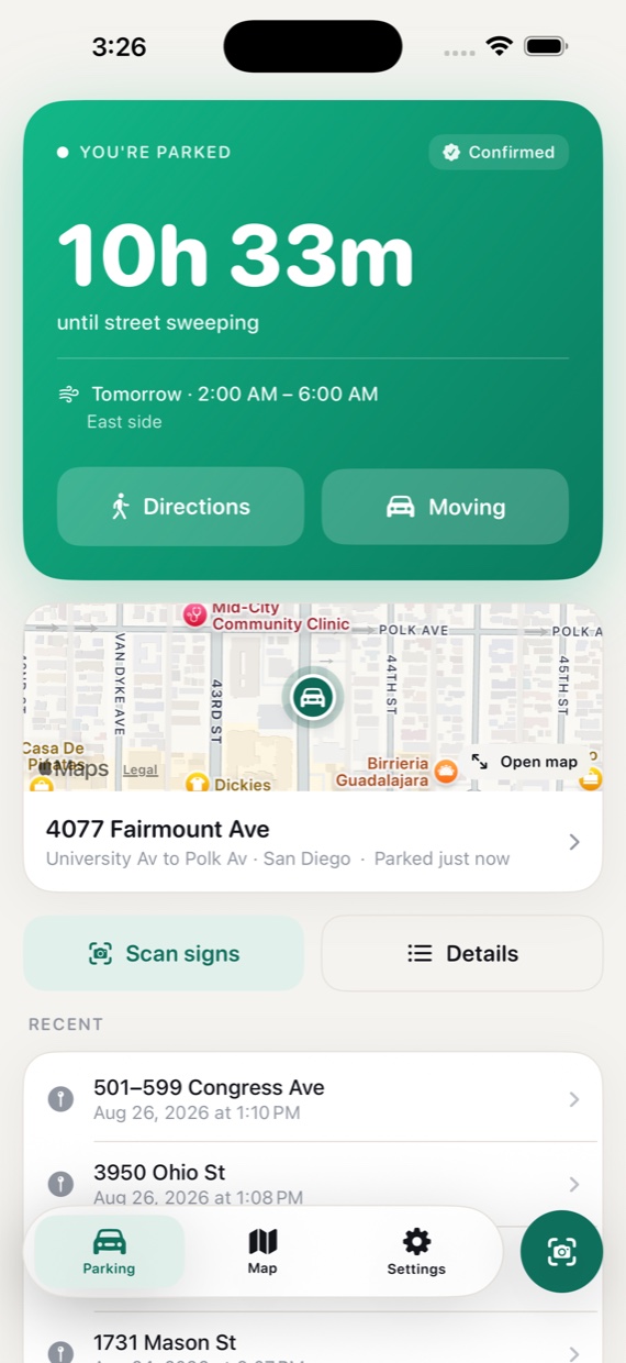 ParkGuard home screen: a green card reading "You're parked, 10h 33m until street sweeping, tomorrow 2:00 AM to 6:00 AM, east side" above a map of the block and the saved address.